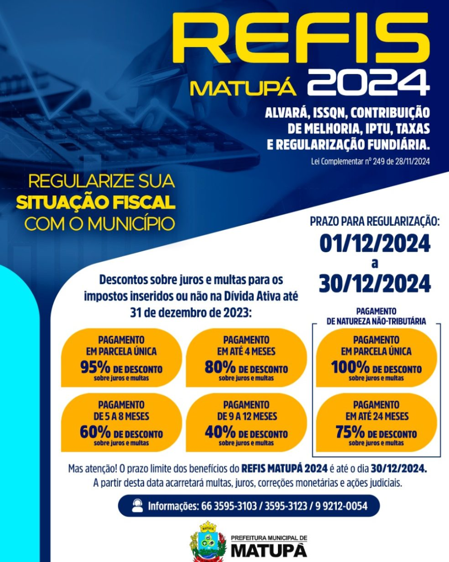 Aproveite o REFIS Matupá 2024 e dê um basta nos seus débitos municipais